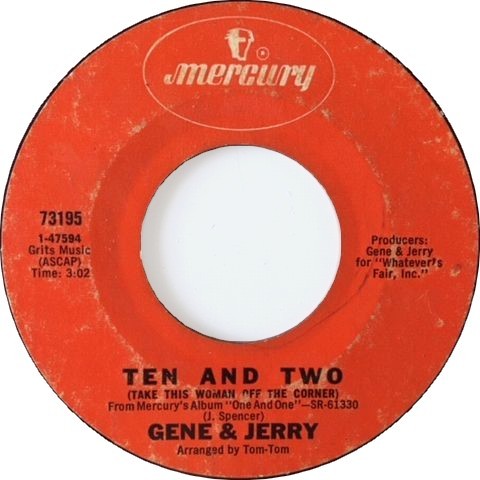 Gene & Jerry ‎– Ten And Two (Take This Woman Off The Corner) / Everybody Is Waiting_c0212161_19472335.jpeg