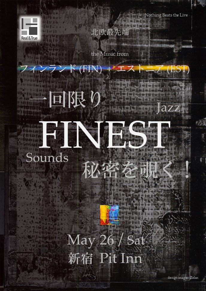 FINEST Sounds Jazz 公演、本日開催_e0081206_10403772.jpg