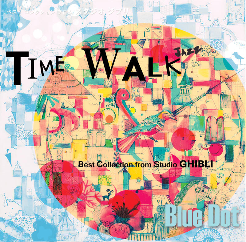 BLUEDOTコンセプトアルバム「Time Walk」発売！_e0364007_15395840.jpg