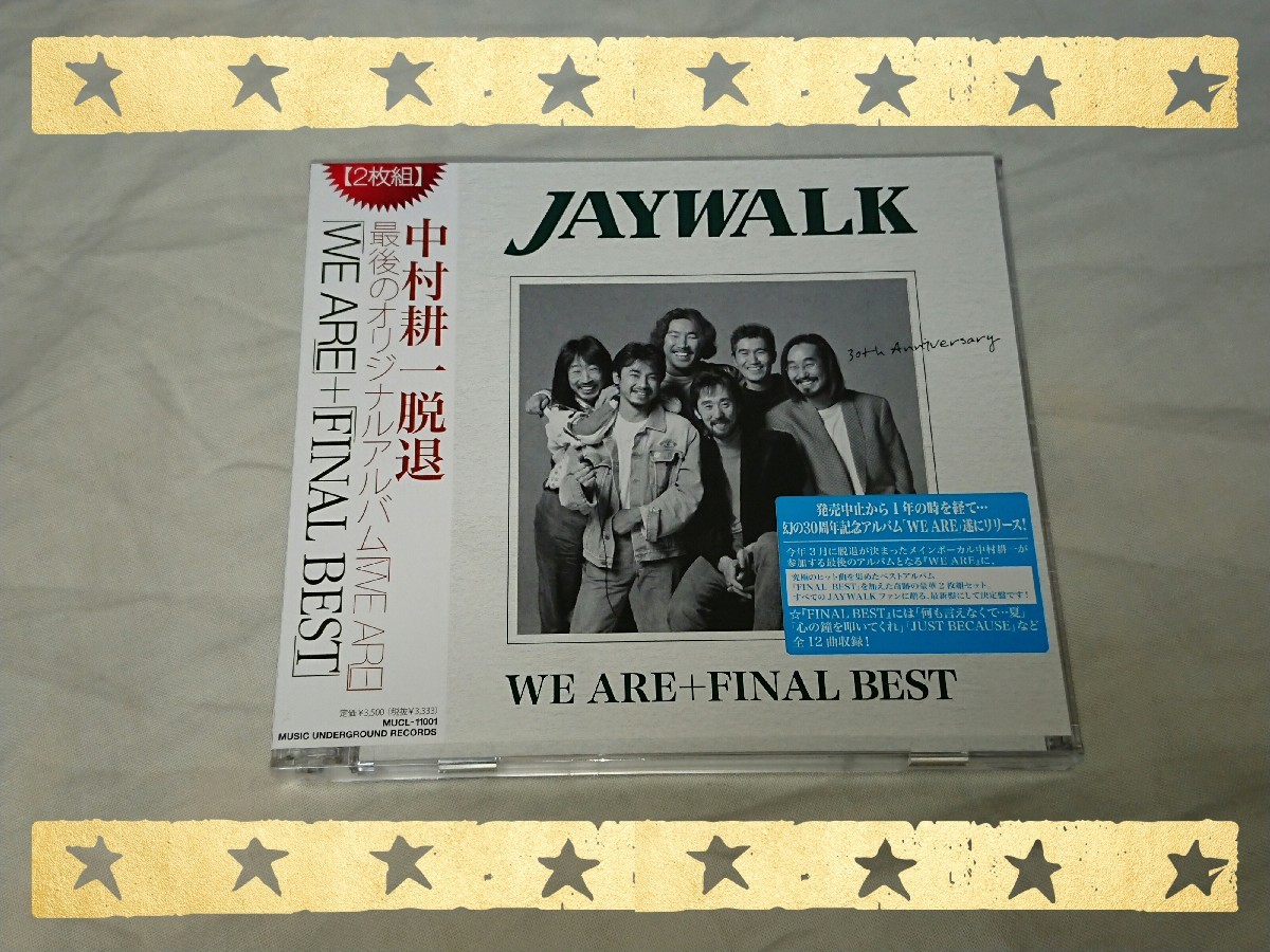 JAYWALK / WE ARE + FINAL BEST_b0042308_19390095.jpg