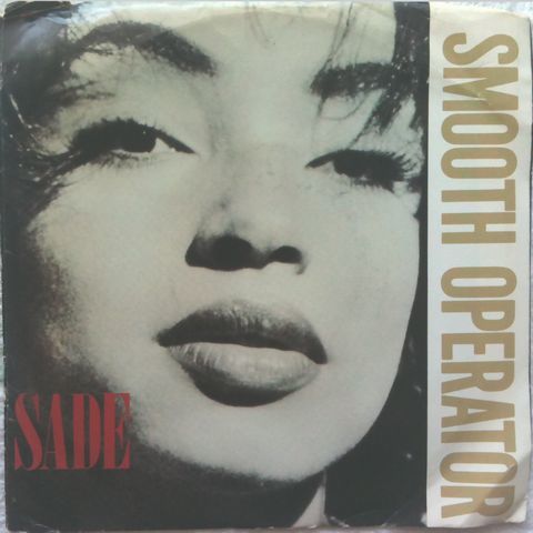 Sade – Smooth Operator / Spirit_c0212161_19064328.jpg