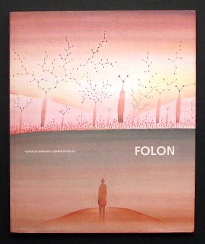 フォロン展の図録「O Olhar da Testemunha Jean-Michel Folon