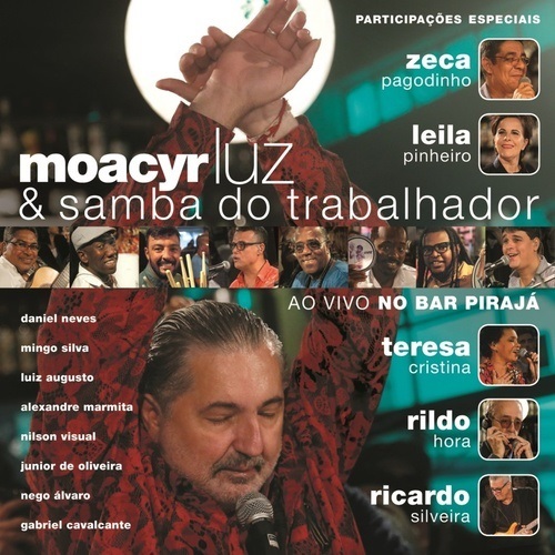 【本場ブラジルの、ブラジル音楽大賞2018】Moacyr Luz e Samba do Trabalhadorが受賞！29º PRÊMIO DA MÚSICA BRASILEIRA_b0032617_11384284.jpg