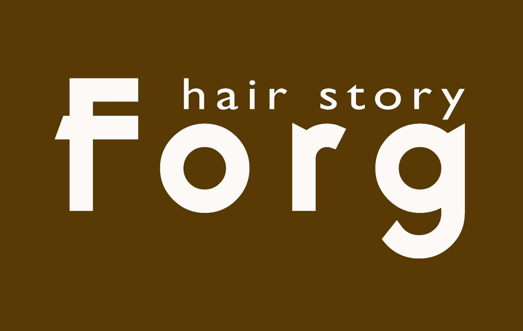 hair story Forg　本日オープン！_a0130926_851438.jpg
