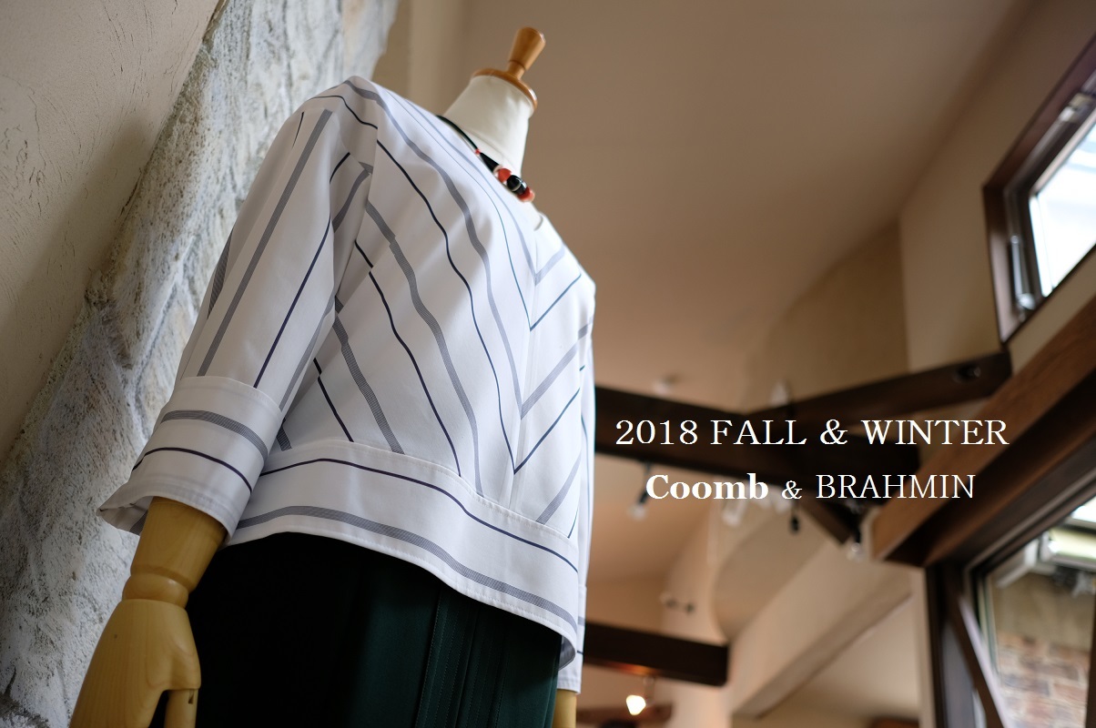  ”2018 Fall & Winter～Coomb & BRAHMIN...9/9sun\"_d0153941_17090979.jpg
