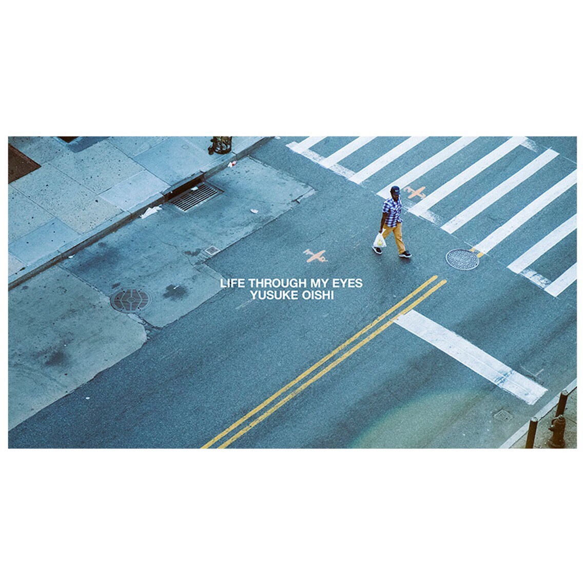 LIFE THROUGH MY EYES / YUSUKE OISHI 大石祐介 写真家・大石祐介が、NYのライフスタイルを切り取った初の写真集