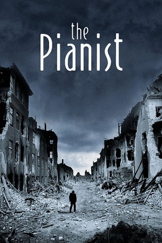 戦場のピアニスト The Pianist Amo Il Cinema 戦場のピアニスト The Pianist Amo Il Cinema