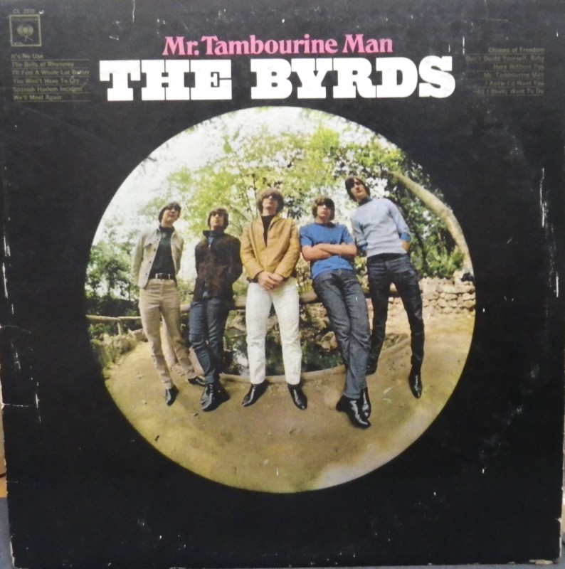 The Byrds その1　　Mr. Tambourine Man　_d0335744_22410082.jpg