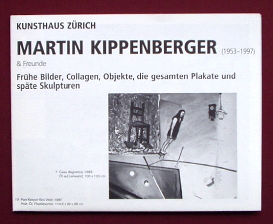 マルティン・キッペンベルガー「Martin Kippenberger: Die