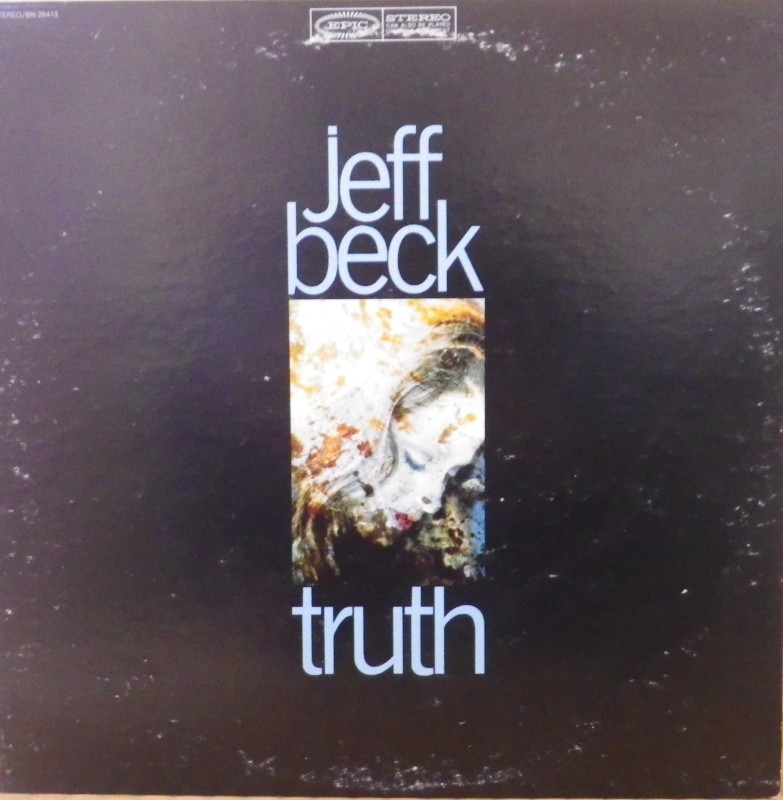 Jeff Beck その3 Truth : アナログレコード巡礼の旅