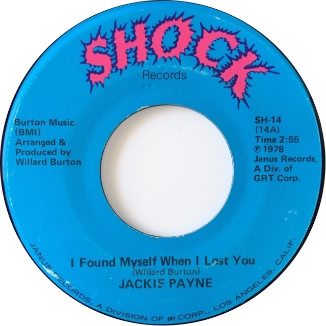 Jackie Payne ‎– I Found Myself When I Lost You / Warm The Pot_c0212161_21351386.jpeg