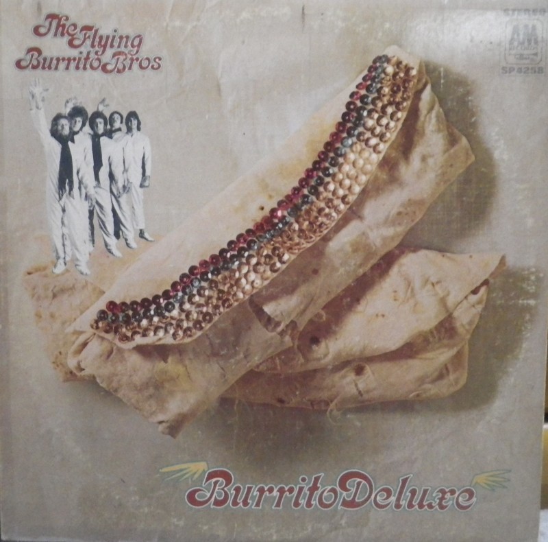 Gram Parsons その１ The Flying Burrito Brothers/Burrito Deluxe : アナログレコード巡礼の旅