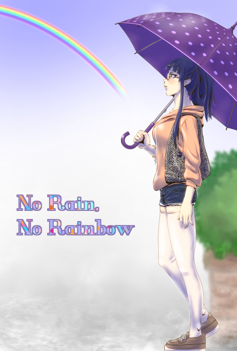 雨がなければ虹もない_f0235201_06565323.jpg