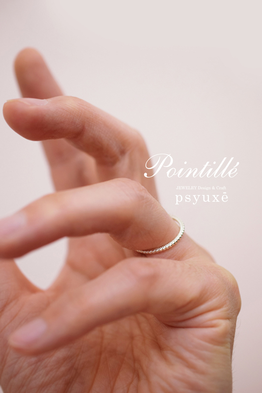 新作リング*《 Pointillé (ポワンティエ) Ⅰ 》_e0131432_20592204.jpg