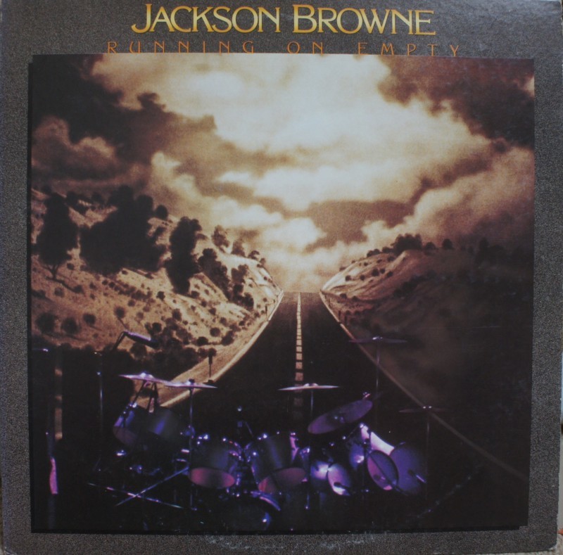 Jackson Browne その5 Running On Empty : アナログレコード巡礼の旅