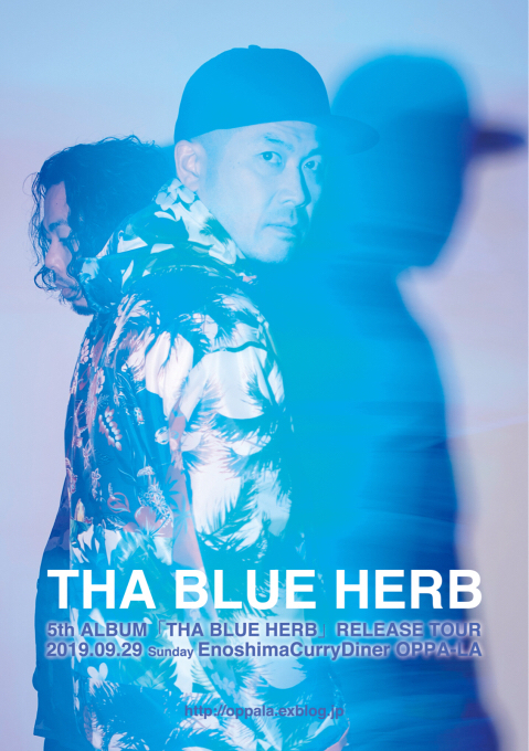 THA BLUE HERB   5th ALBUM release tour at 江の島CurryDiner OPPA-LA back again 2  タイムテーブルの発表です！！ _d0106911_23153695.jpg