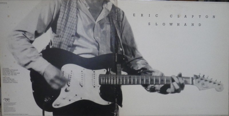 Eric Clapton その6 Slow Hand 👍 : アナログレコード巡礼の旅