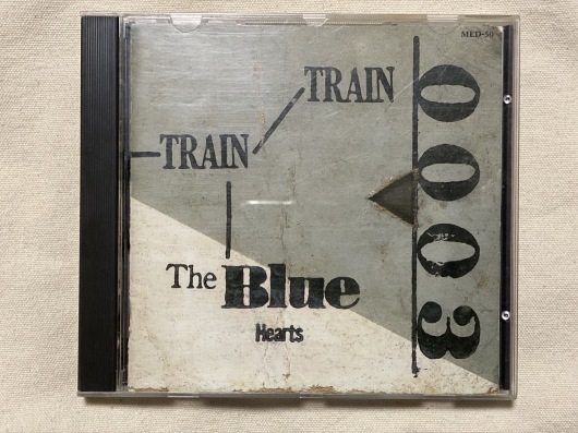 THE BLUE HEARTS “TRAIN-TRAIN” ～マルハチ私的名盤百選その９９～_e0052576_01244095.jpeg