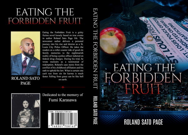 New Novel \"Eating the Forbidden Fruit\", A True Confession of a Convicted Cop_a0381117_13590153.jpg