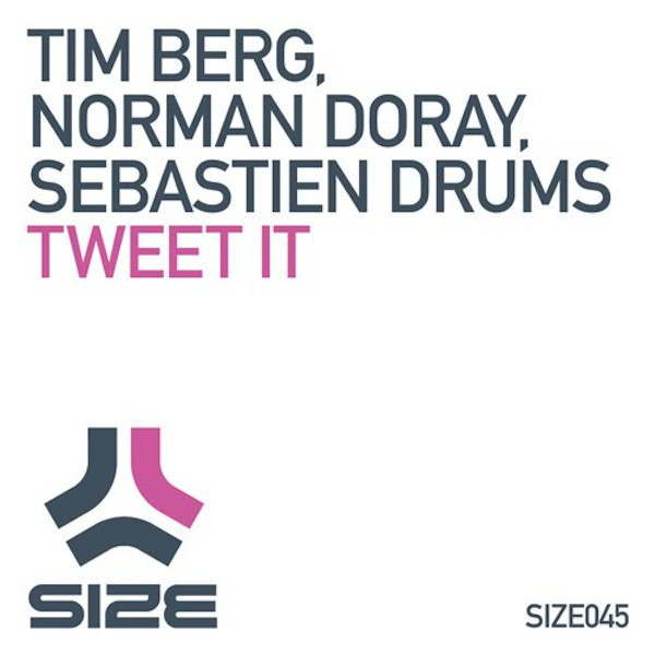 Tim Berg, Norman Doray, Sebastien Drums「Tweet It」:エレクトロニック・サウンドに支配された身体はループの快感に酔う_b0078188_21050863.jpg
