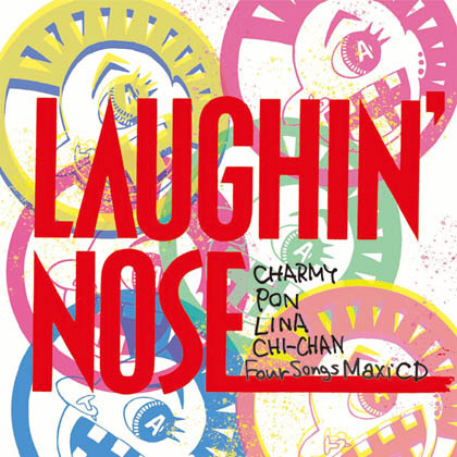 LAUGHIN'NOSE 新作2種etc! : PUNK AND DESTROY