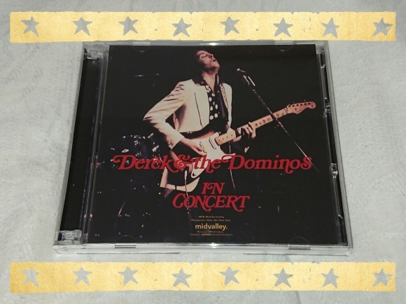 DEREK AND THE DOMINOS / IN CONCERT_b0042308_17582911.jpg