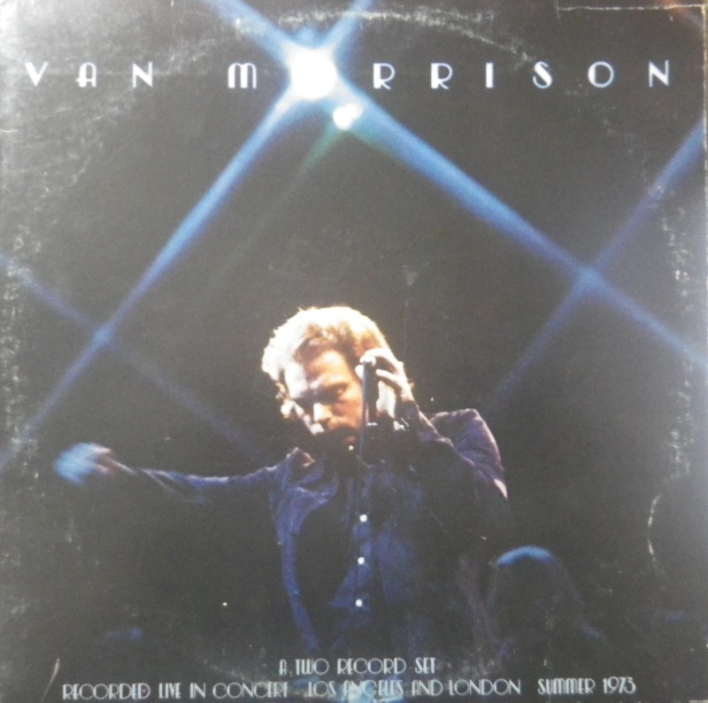 Van Morrisonその4　　 Its Too Late To Stop Now　　_d0335744_22424103.jpg