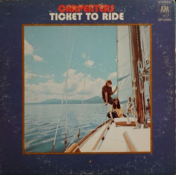 Carpenters その2 Ticket To Ride : アナログレコード巡礼の旅