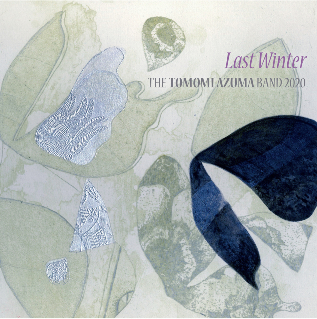 New Album「Last Winter」素晴らしいジャケットになりました。（更に想い溢れて長文。）_f0042307_13255041.jpg