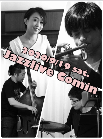 広島 Jazzlive Cominジャズライブカミン 明日土曜日の生演奏_b0115606_10333971.jpeg