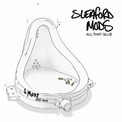 名作アルバム10th ANNIVERSARY EDITION : SLEAFORD MODS : PUNK