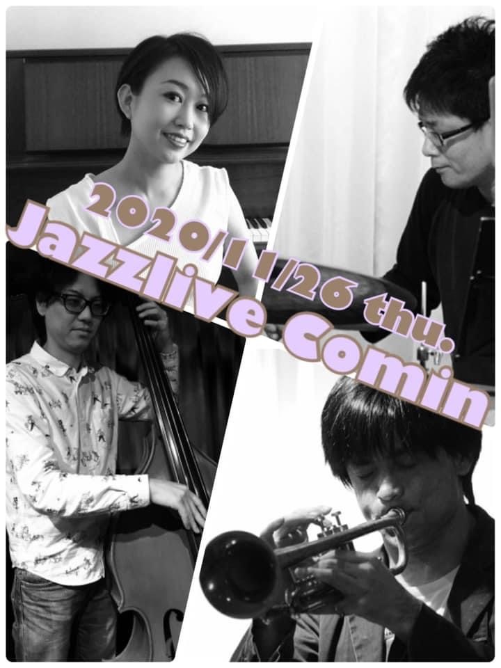 Jazzlive Comin ジャズライブカミン　広島　本日11月26日(木)の演目と　12月のスケジュール_b0115606_11222513.jpeg