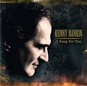Kenny Rankin「A Song For You」(2002) : 音楽の杜