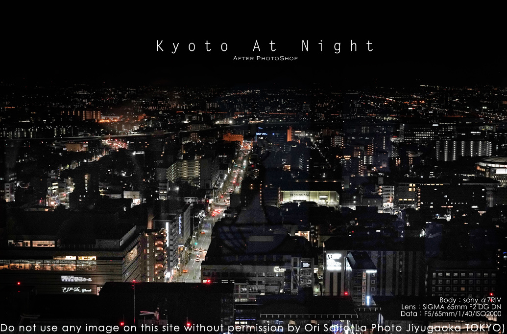 Photoshop現像前後作例 Goto京都の夜景も65mm一本勝負 SIGMA 65mm F2 DG DN_f0212049_18131881.jpg