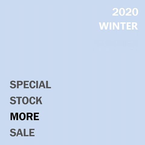『 SPECIAL STOCK MORE SALE 』_b0139281_13513347.jpg