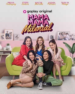 インドネシアの映画：Mama Mama Milenial (2021)  監督：Archie Hekagery_a0054926_23273794.jpg