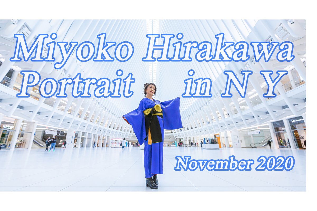 Miyoko Hirakawa Portrait in New York 2020 Short Film_a0274805_22120440.jpg