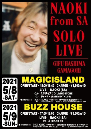 \"NAOKI from SA\" ソロライブ\" @ BUZZ HOUSE_b0123708_22481685.jpg