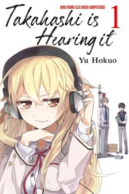 新刊 Takahashi Is Hearing It 01 北欧 ゆう 著 高橋さんが聞いている のインドネシア語版 Exblog ガドガド 新刊 Takahashi Is Hearing It 01 北欧 ゆう 著 高橋さんが聞いている のインドネシア語版 Exblog ガドガド