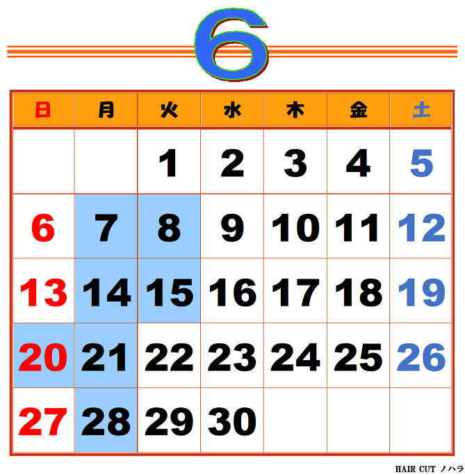 R3年6月の当店 理容室の定休日 金沢市 床屋 理容室 ヘアーカット ノハラ ブログ メンズカットはオシャレな当店で