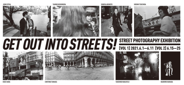 展覧会 Street Photography Exhibition 「町へ出よう!」_b0187229_09244500.png