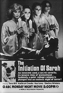 のろわれた美人学生寮 The Initiation Of Sarah 1978 なかざわひでゆき の毎日が映画 音楽三昧