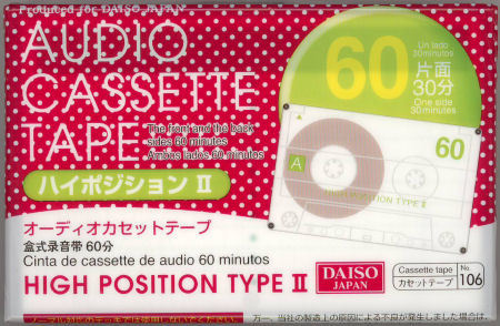 DAISO HIGH POSITION TYPEⅡ : カセットテープ収蔵品展示館