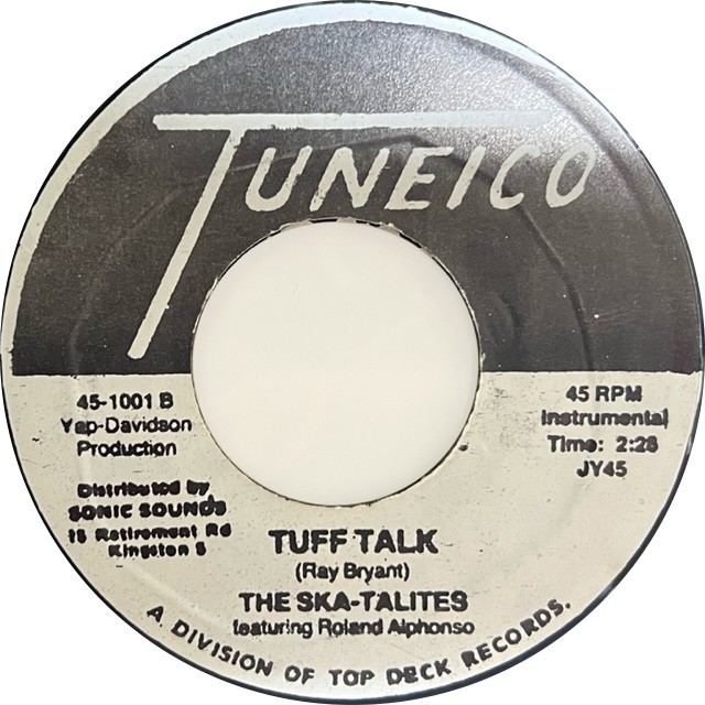 The Ska-Talites – Tuff Talk / Tipi-Tin : まわるよレコード ACE WAX COLLECTORS