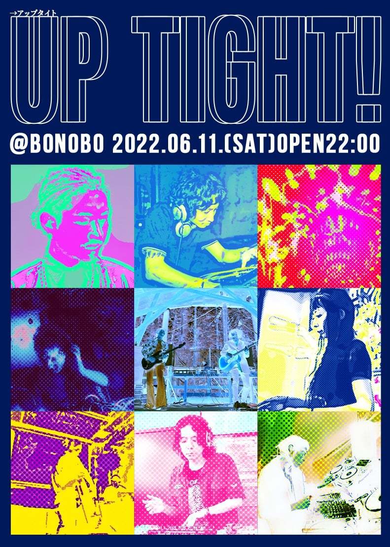 6/11 UP TIGHT! @bonobo_c0311698_20355725.jpg