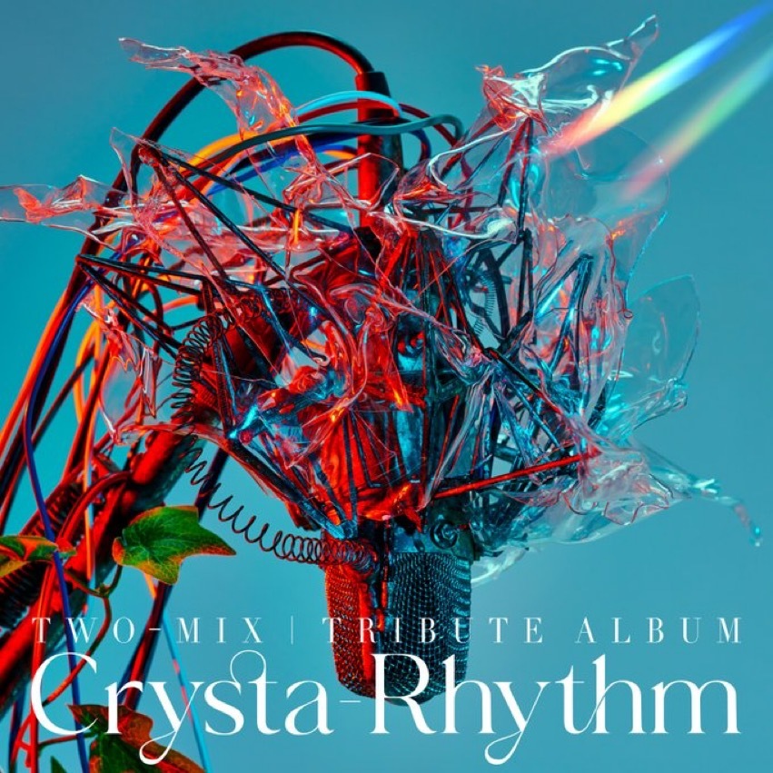 『TWO-MIX Tribute Album “Crysta-Rhythm”』 に参加決定！_a0114206_14501969.jpeg