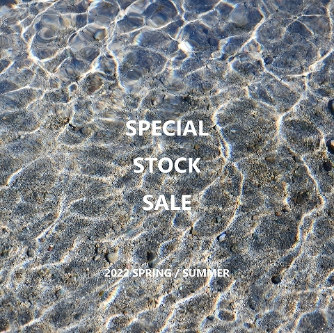 『 SPECIAL STOCK SALE 』_b0139281_16022971.jpg