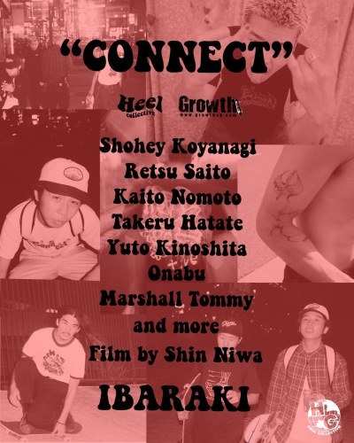 7/16 (土) 21:00 HEEL COLLECTIVE FULL LENGTH VIDEO \"Connect\" PREMIERE in MITO のお知らせ_a0071239_17380878.jpeg