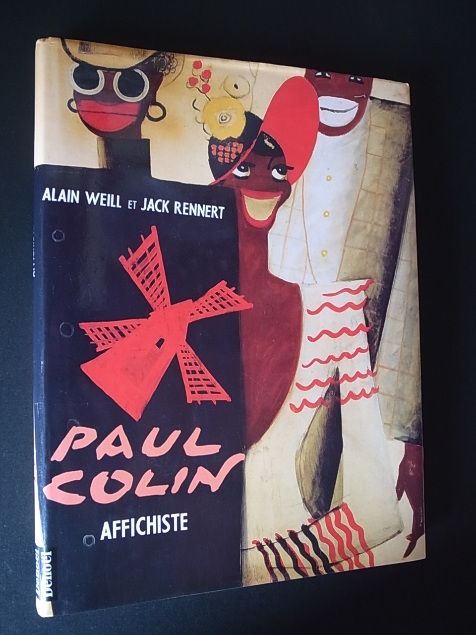 PAUL COLIN AFFICHISTE / Alain Weill et Jack Rennert : Books & Things