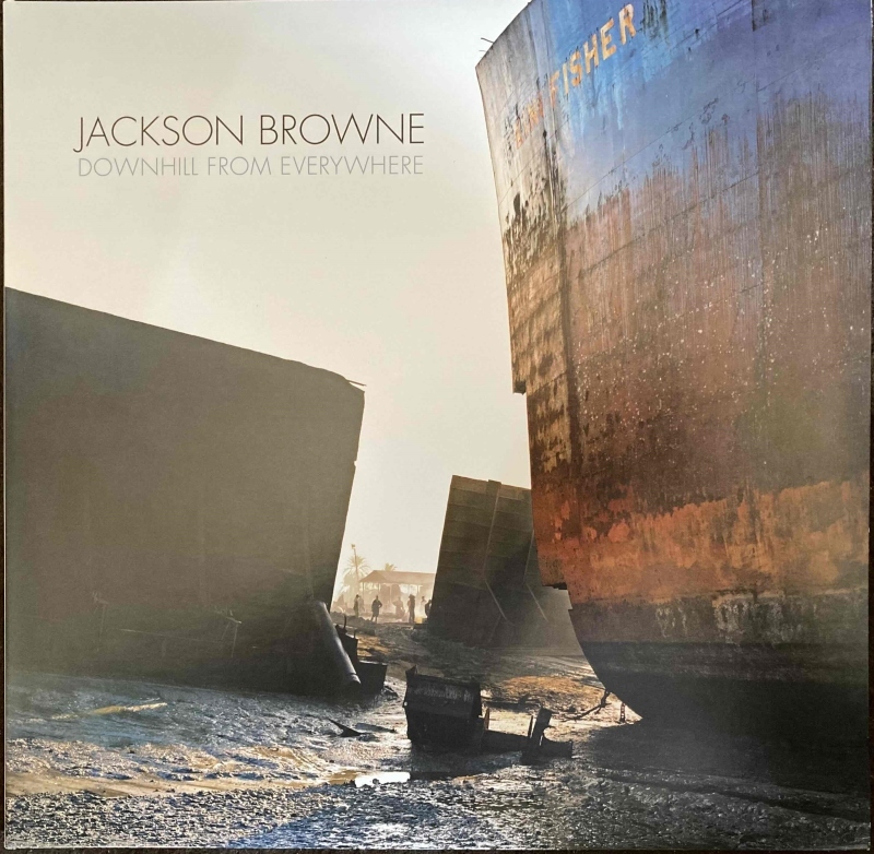 Jackson Browne　最終回　 Downhill From Everywhere / Standing In The Breach_d0335744_15130941.jpg